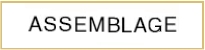 ASSEMBLAGE