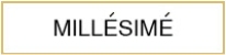 MILLÉSIMÉ